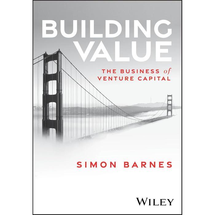 Buku Building Value: The Business of Venture Capital