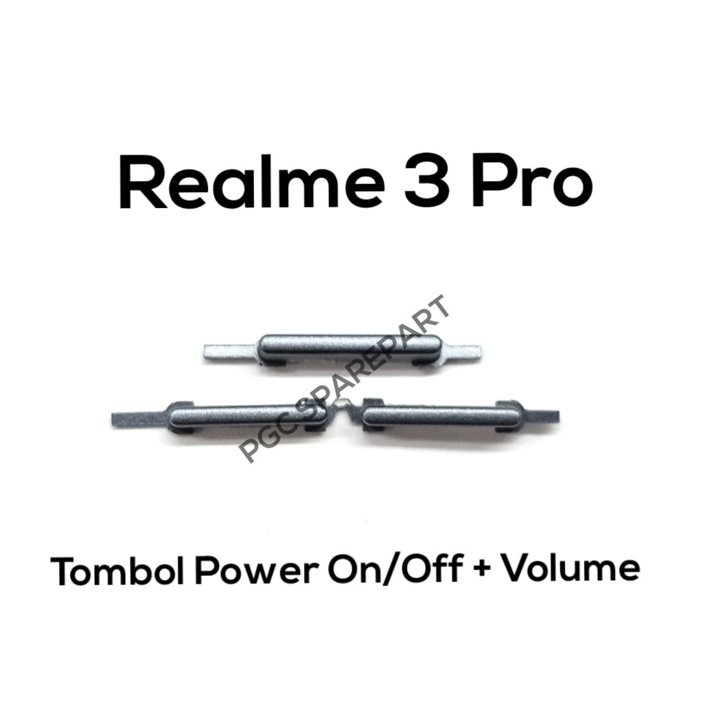 Tombol 1 set Volume Power On Off Realme 3 / 3 Pro / RMX1825 / RMX1821 / 1821 / RMX1851 - Button Casi