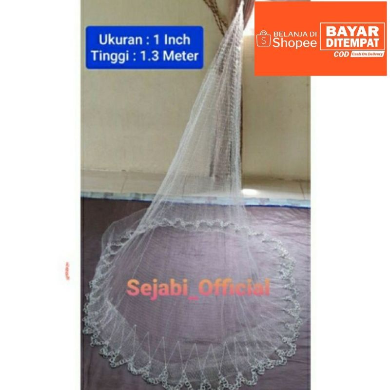 New (Sejabi) TERMURAH... Jala Lempar Ikan Ukuran 1 inch Tinggi 1,3 Meter Bahan Senar/Tansi 0.25 Mm