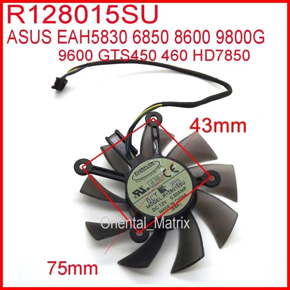 Free Shipping R128015SU DC 12V 0.50AMP 4Pin 75mm For ASUS GTS450 460 HD7850 EAH5830 6850 8600 9800G 