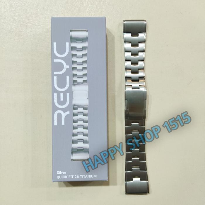 RECYC QUICK FIT 26 MM TITANIUM Watch Band for Smartwatch Garmin /quickfit 26MM - SILVER