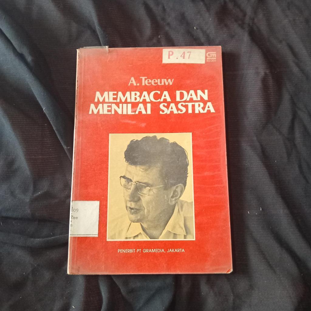 membaca dan menilai sastra a teeuw