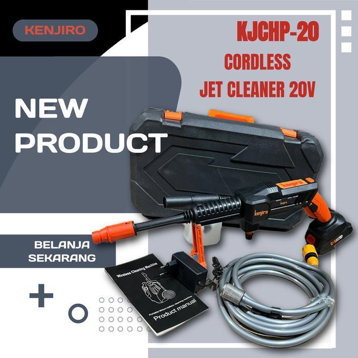 TANPA BATERAI KENJIRO KJCHP-20 Q7 Jet Cleaner Cuci Steam Mobil Motor Cordless 20V Jet Cleaner Cordle