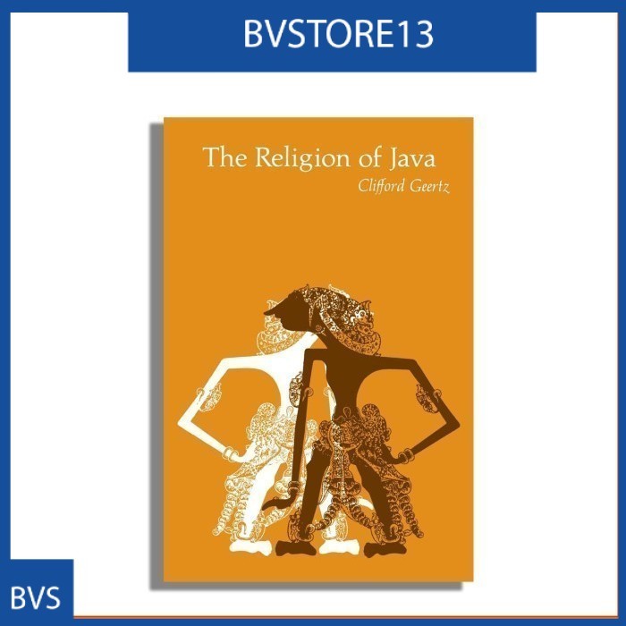 The Religion of Java by Clifford Geertz