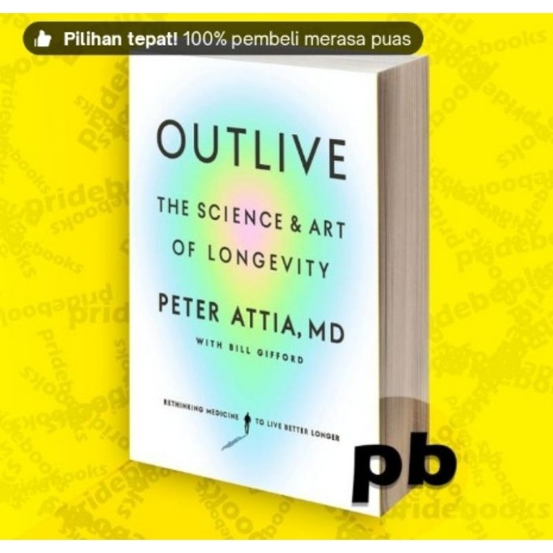 Buku Outlive: The Science & Art of Longevity