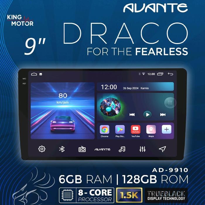 AVANTE AD-9910 Draco 9 inch / 10 inch RAM 6 ROM 128 - Head Unit Android 1.5K - 9 Inch