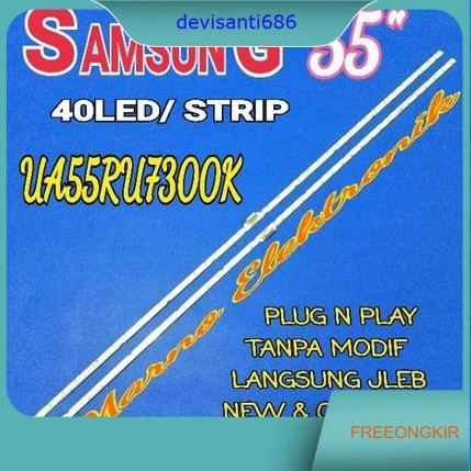 LAMPU BL BACKLIGHT LED TV SAMSUNG 55 IN UA55RU7300K 55 INCH UA55RU7300 UA 55RU7300 K