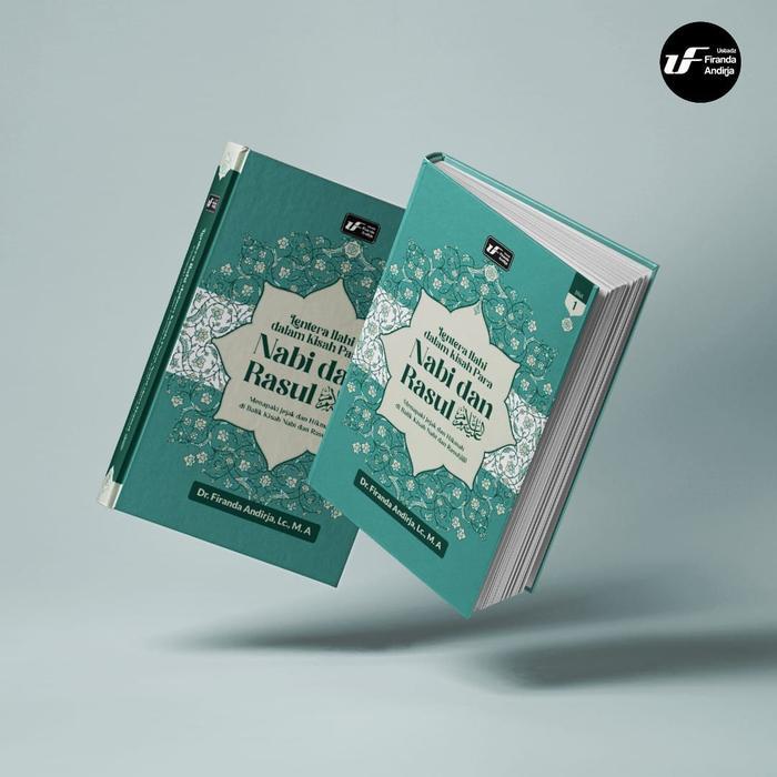 Paket 2 Buku Lentera Ilahi dalam Kisah Para Nabi dan Rasul Jilid 1 dan 2 Karya Ustad Firanda Andirja