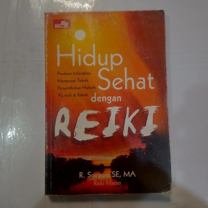 Buku HIDUP SEHAT DENGAN REIKI