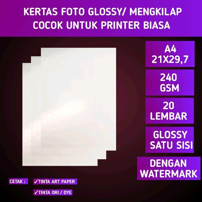Kertas Foto  Mengkilap 240 GSM A4 isi 20 Lembar / Photo Paper Glossy satu sisi 240 gram Dengan Water
