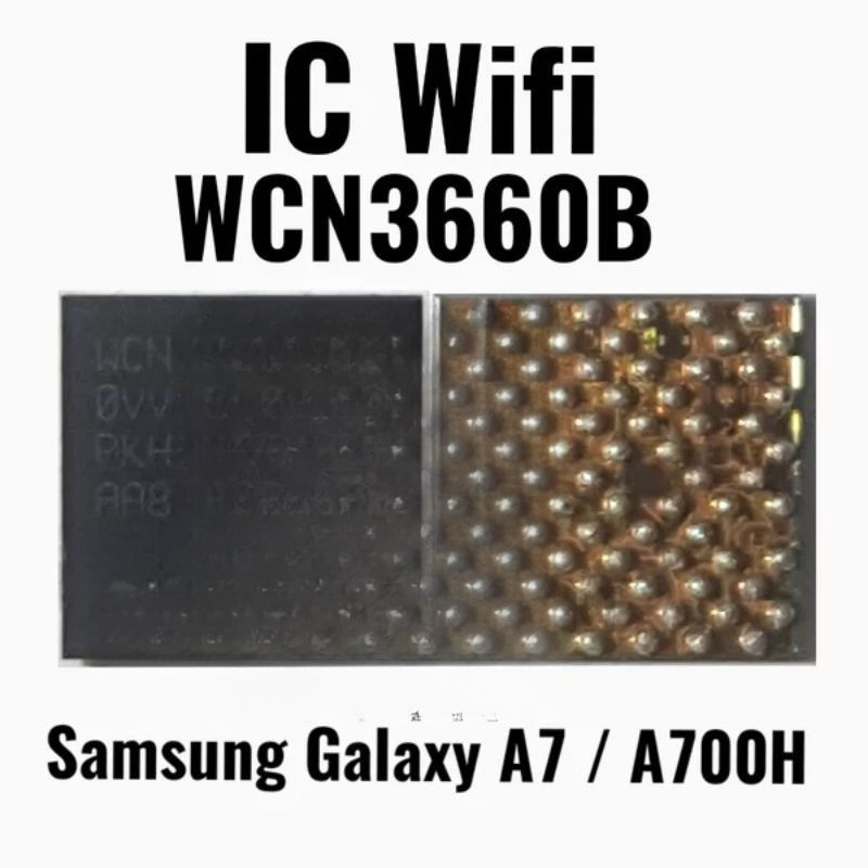 ISP TOOLS Original  IC Wifi WCN3660B - WCN 3660B - Samsung A7 / A700H