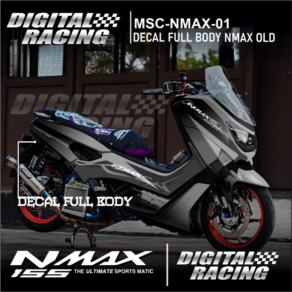 ( DIGITAL RACING ) Decal Sticker Full Body Nmax OLD Tahun 2015 - 2019 Sticker Full Body Nmax OLD Sig