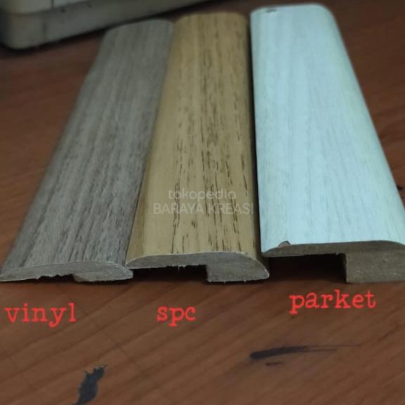 LIST ADAPTASI KAYU MDF LANTAI VINYL SPC PARKET 244CM - ADAPTASI VINYL