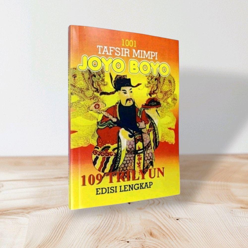 BUKU 1001 TAFSIR MIMPI JOYO BOYO 109 TRILYUN EDISI LENGKAP (CHINA-JAWA-INDONESIA) / PELARIAN ANGKA /