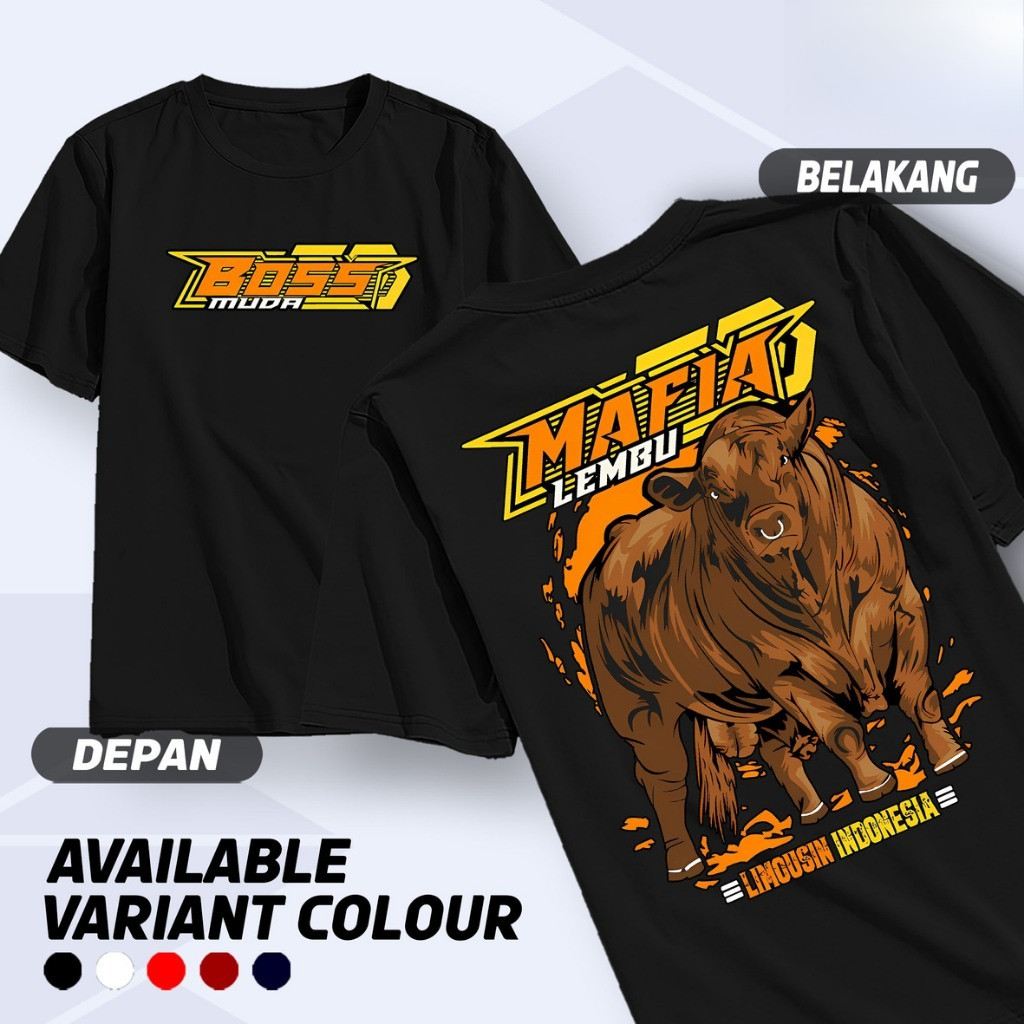 Kaos Mafia Lembu Boss Muda Peternak Sapi Limousin Bos Muda Indonesia