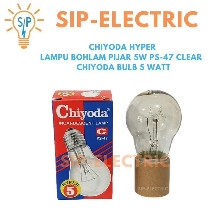 CHIYODA HYPER LAMPU BOHLAM PIJAR 5W PS-47 CLEAR / CHIYODA BULB 5 WATT