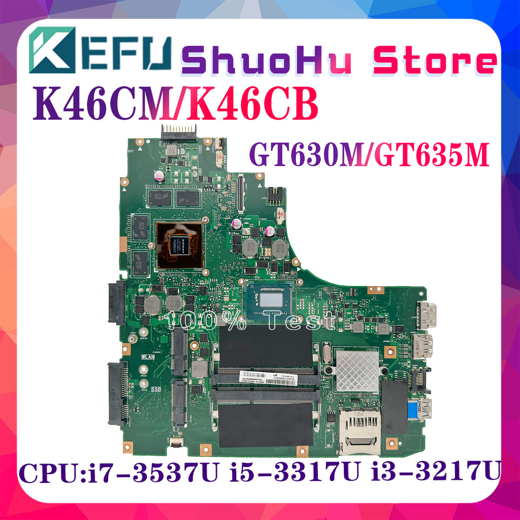 K46CM K46CB K46CA Mainboard For ASUS A46C K46C E46C S46C S405C P46C Laptop Motherboard UMA/GT740M/GT