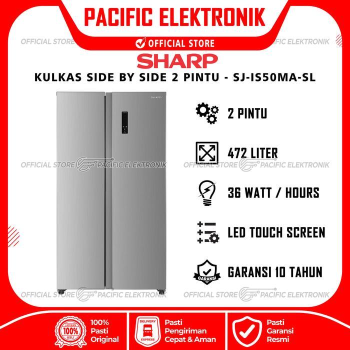 Kulkas Side By Side Sharp 2 Pintu 472Liter SJ-IS50MA-SL / 50MA / 50MASL