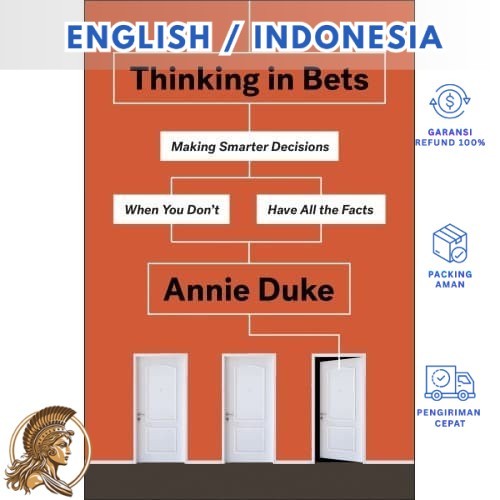 Thinking in bets (Indonesia/English)-Athena
