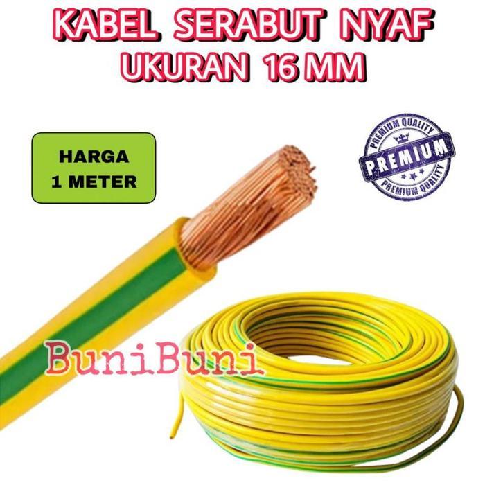 Kabel Listrik Serabut NYAF 16MM / Kabel Fleksibel Grounding 16MM 16 MM - HARGA 1 METER SPAREPART