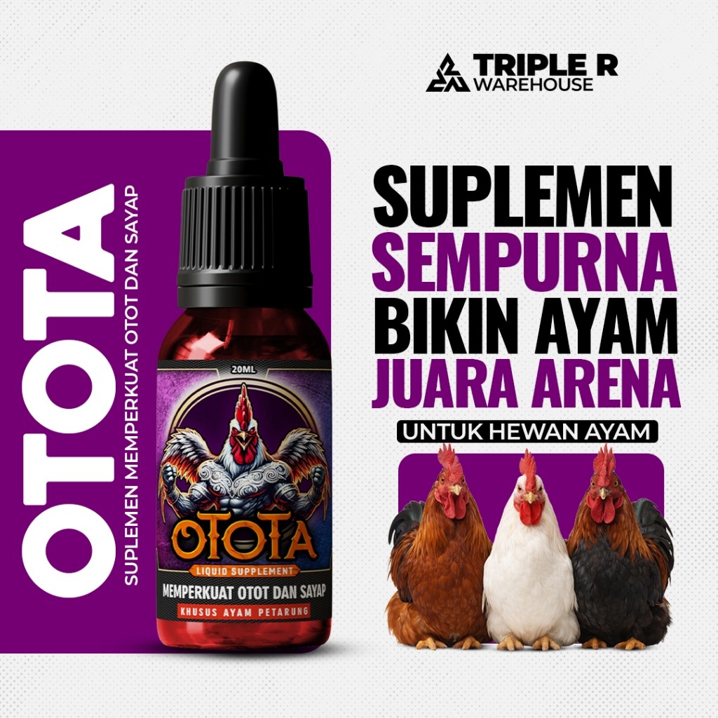 OTOTA Suplemen Ayam Aduan – Penguat Otot & Sayap Ayam Petarung | Booster Stamina, Tenaga & Daya Puku