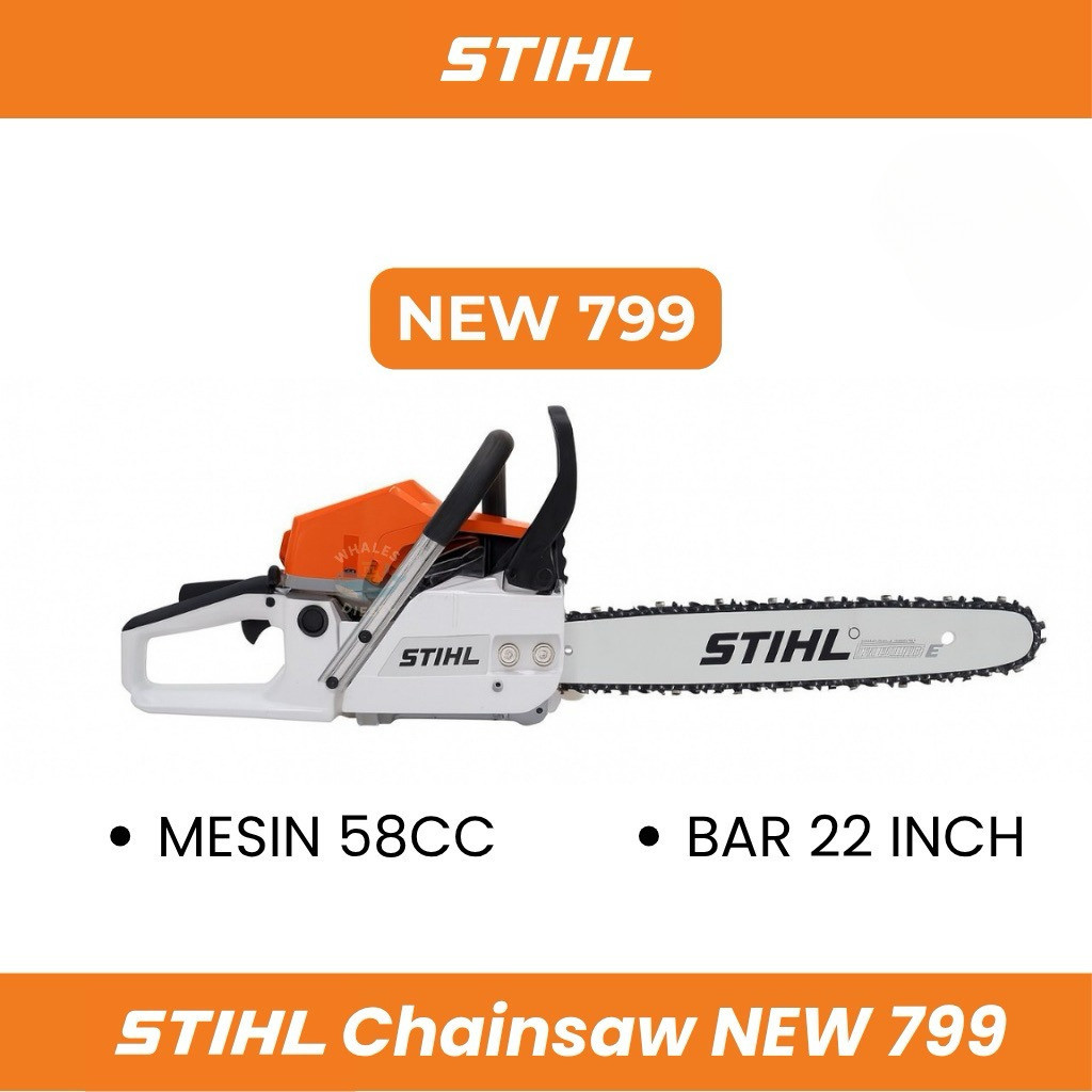 ORIGINAL Chainsaw STIHL NEW 799 Bar 22inch ORIGINAL Mesin Potong kayu / Senso STIHL