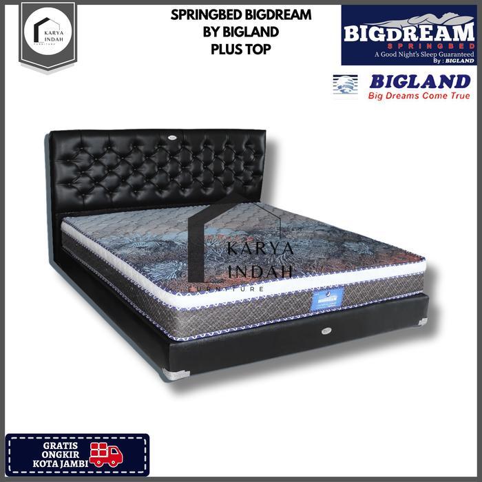 Springbed BIGDREAM PLUS TOP BY BIGLAND - Kasur Matrass Mattress Ranjang BIGDREAM CHRISAN BY BIGLAND 