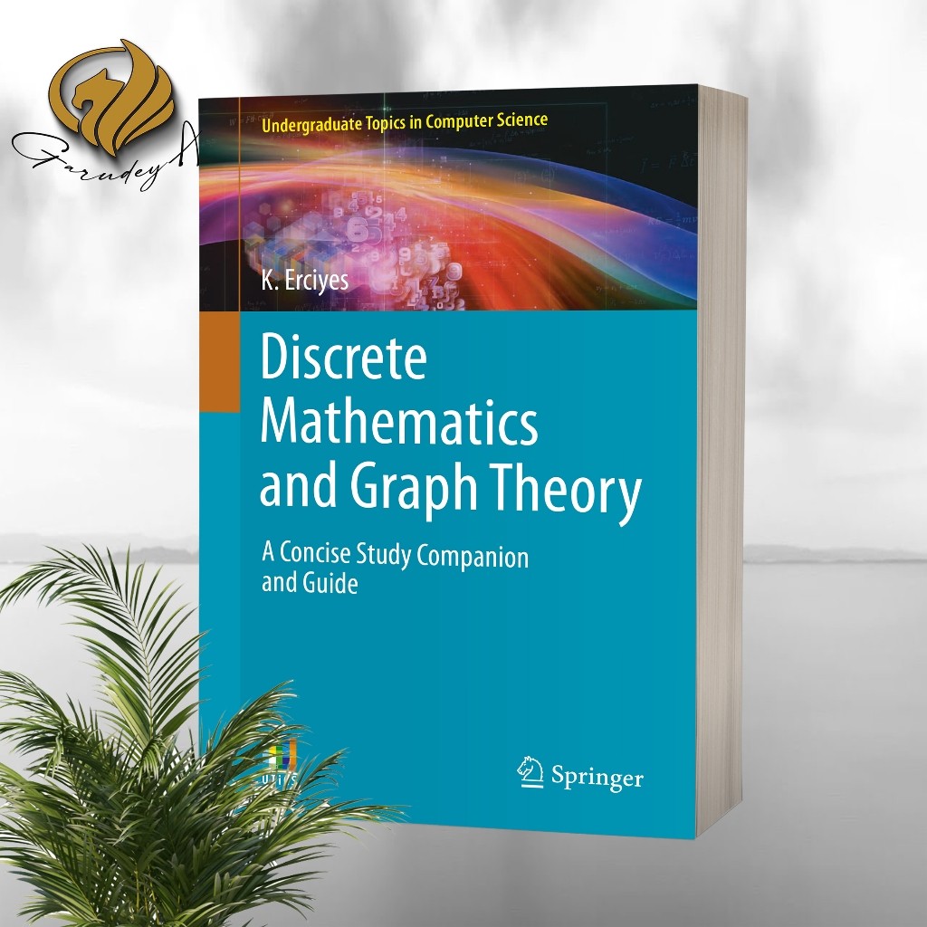 Discrete Mathematics and Graph Theory