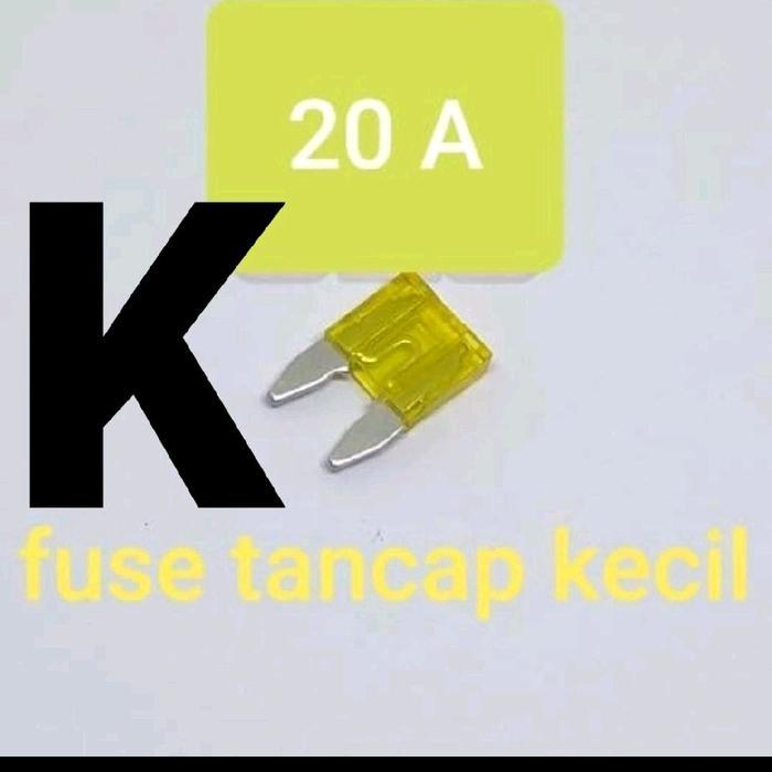 FUSE TANCAP kecil 20A ( PIUS SEKERING SEKRING FIUS FUSE TANCAP GEPENG 20 A AMPERE 12V 24V 36V 48V 58