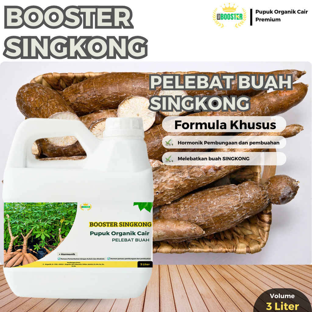 Pupuk Booster Cair Singkong 3 Liter Pupuk Pelebat Tanaman Singkong