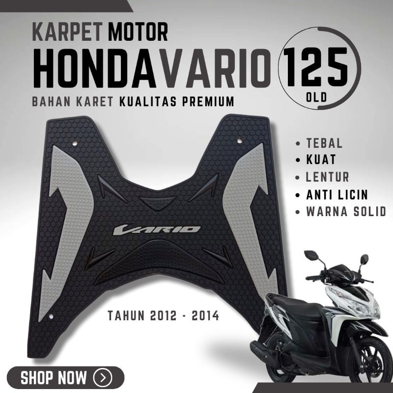 PIJAKAN ALAS KARPET MOTOR HONDA VARIO 125 TAHUN 2012 - 2014 / AKSESORIS VARIASI BAHAN KARET PREMIUM