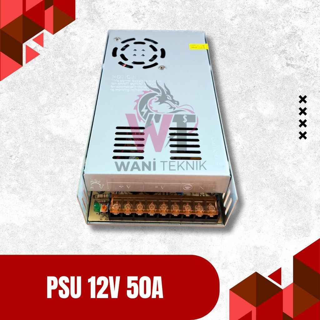 SMPS 12V 50A 600 Watt Input Selector 110V 220V Output 12V 50A DC