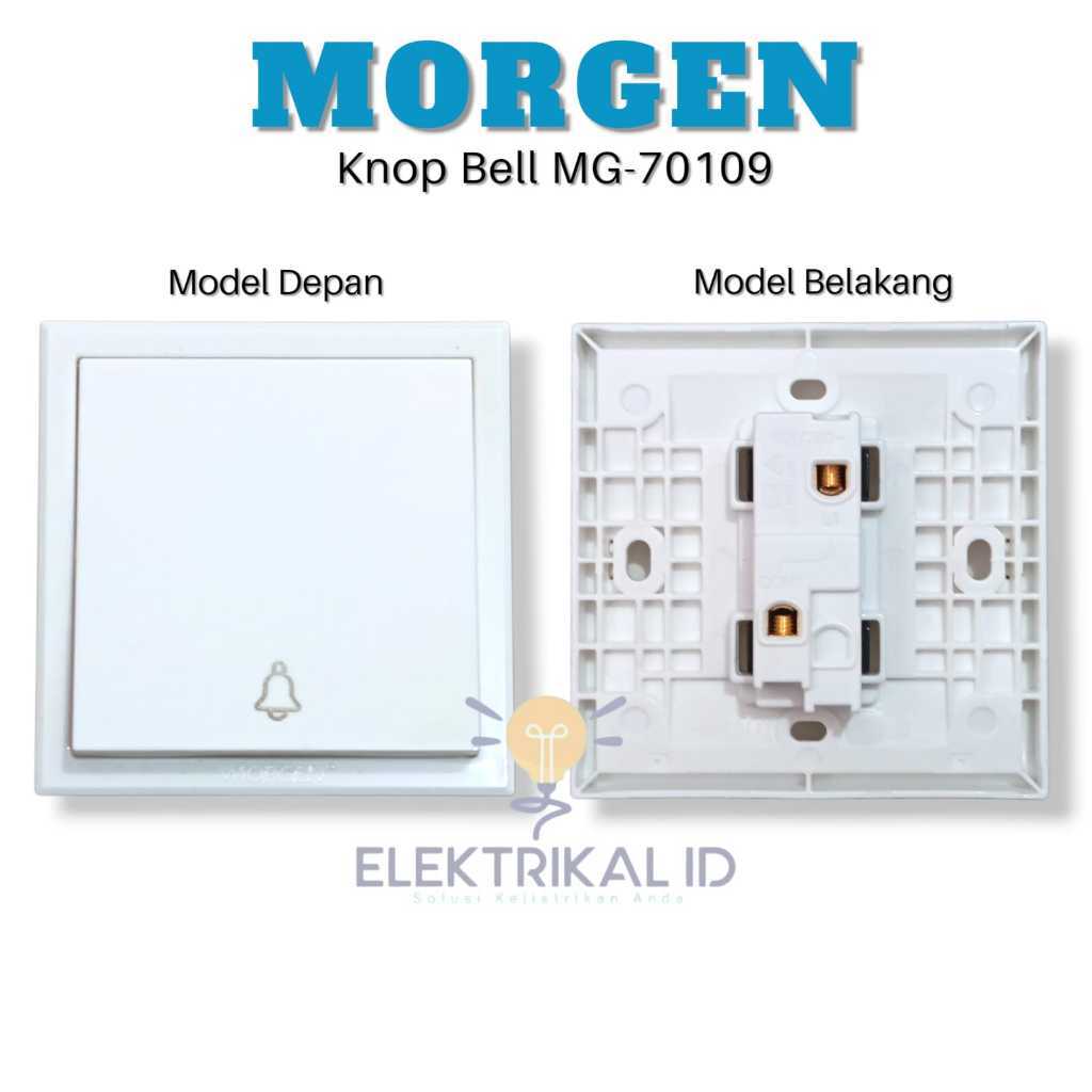 Saklar Switch Knop Bell MORGEN MG-70109 Listrik Pencetan Bell Pintu Kabel Listrik Tombol