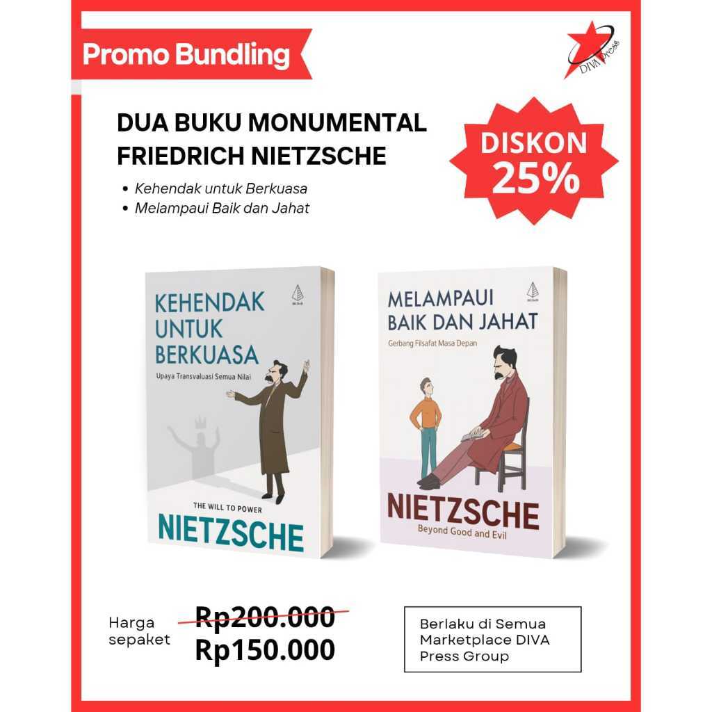 Paket Buku Filsafat Friedrich Nietzsche (Kehendak untuk Berkuasa & Melampaui Baik dan Jahat)