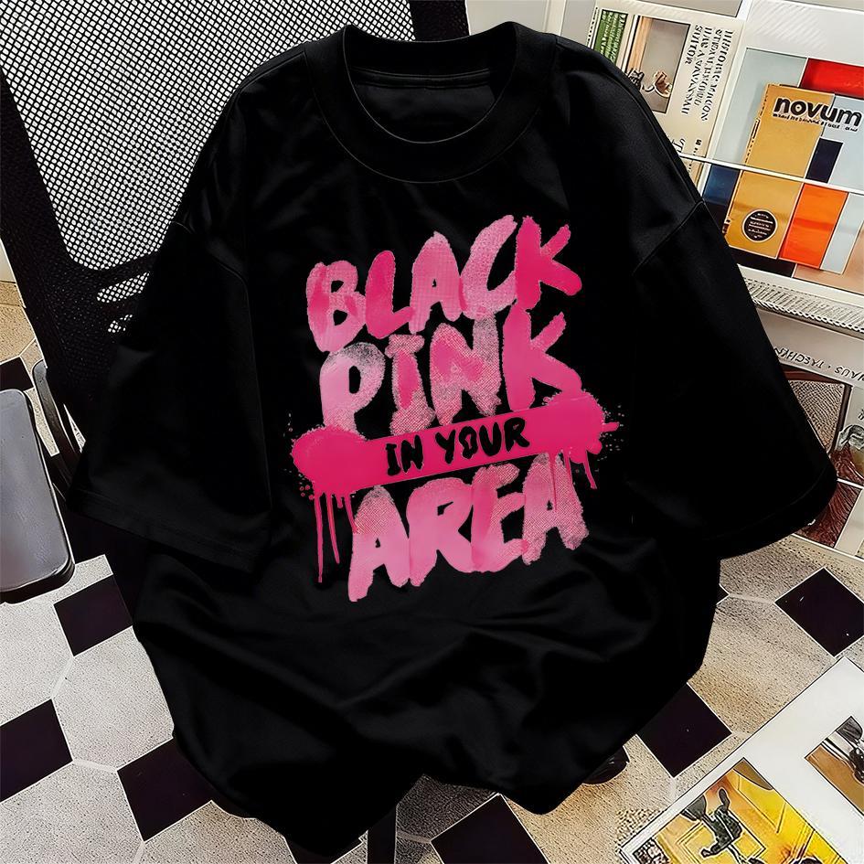 Kaos Oblong Unisex "BLACKPINK" In Your Area Pink Streetwear Style Tshirt Fashion Casual Trendy Outfi