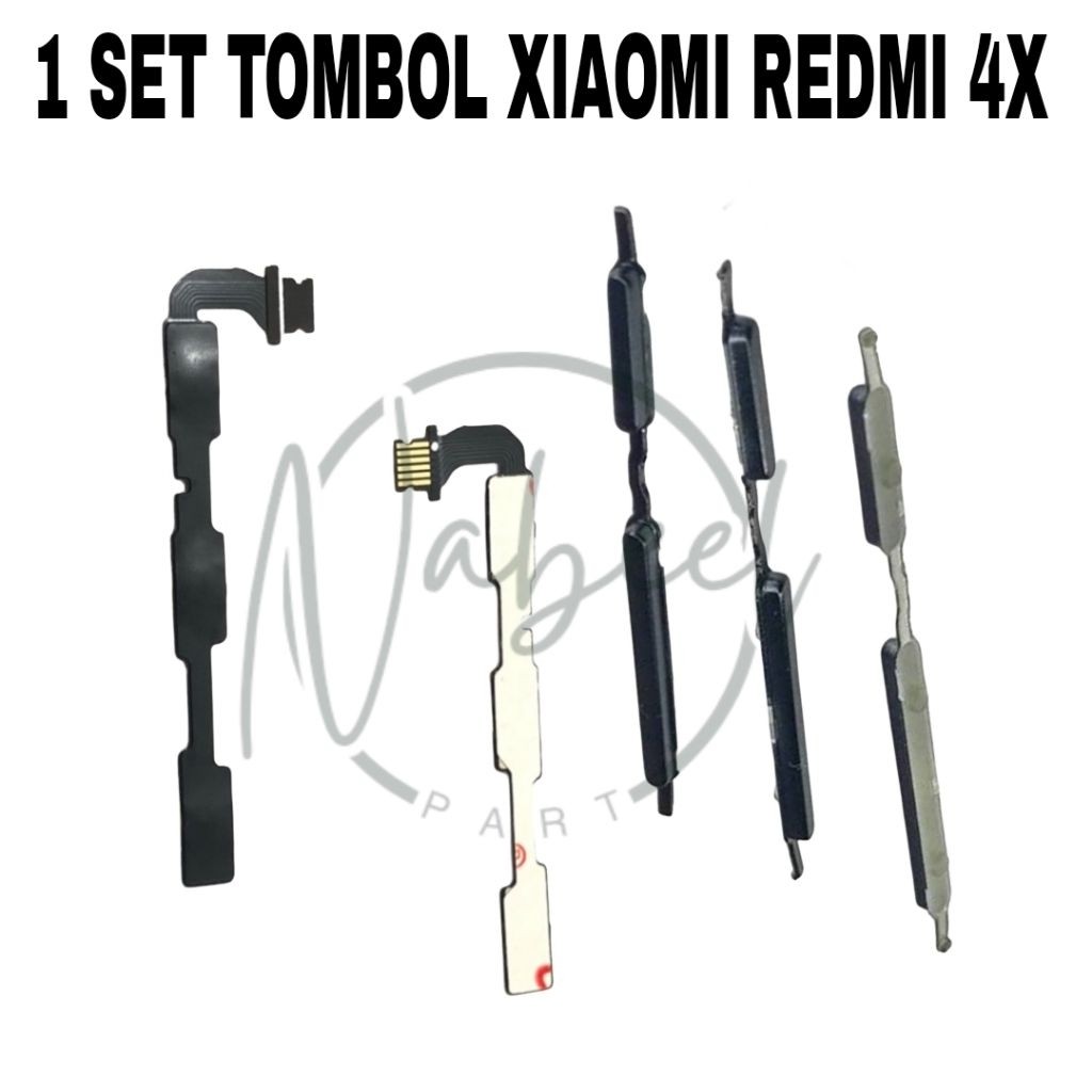 TOMBOL LUAR 1 SET VOLUME ON OFF + FLEXIBLE VOLUME ON OFF HP XIAOMI REDMI 4X NW