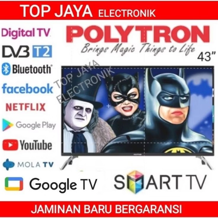 SS GOOGLE TV 43 INCH POLYTRON SMART DIGITAL TV/GOOGLE TV POLYTRON 43 INCH SMART TV