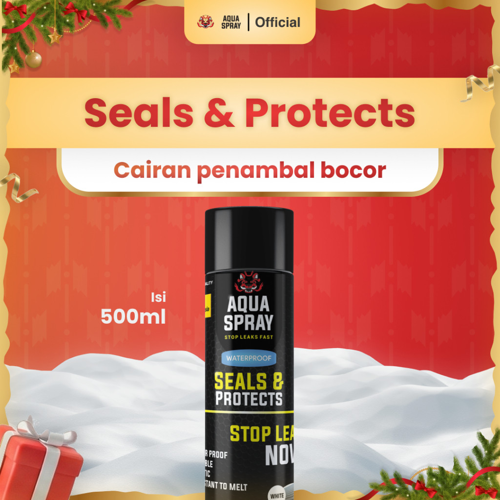 Aqua Spray | Seal And Protect | Cairan Anti Bocor | Rubber Sealant Spray 500ml