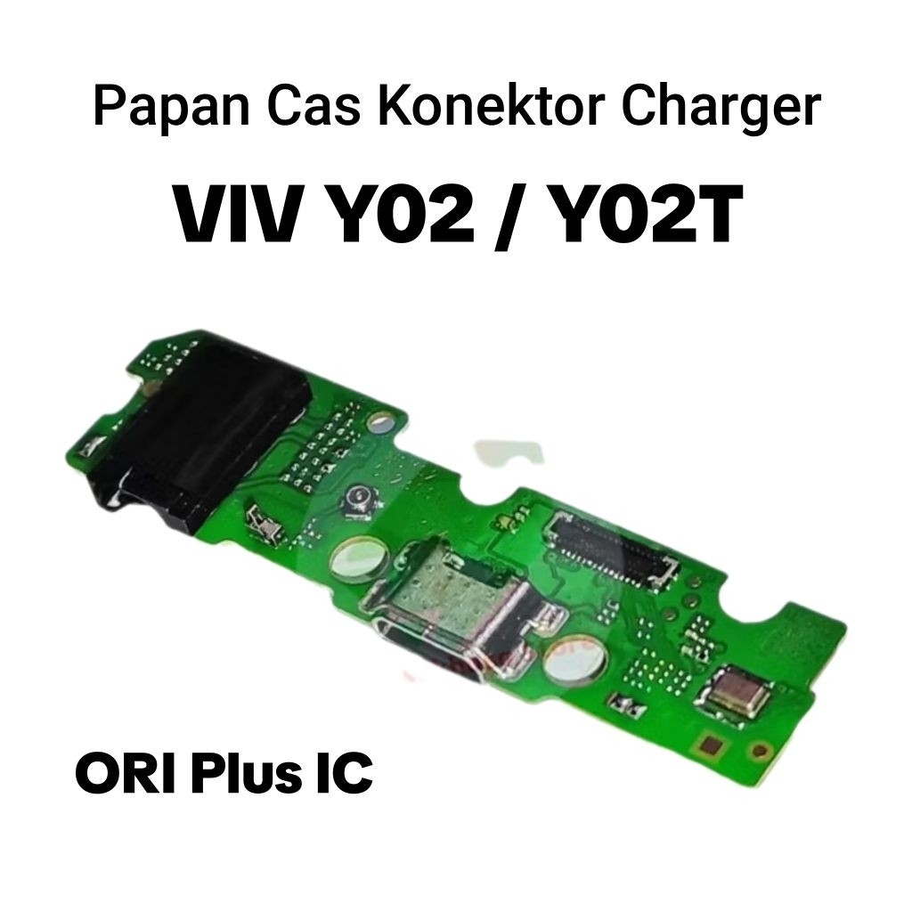 Ori Konektor charger For Vivo Y02 / Y02T / Plus ic  cas Charger Konektor cas Vivo Y02T / Vivo Y02