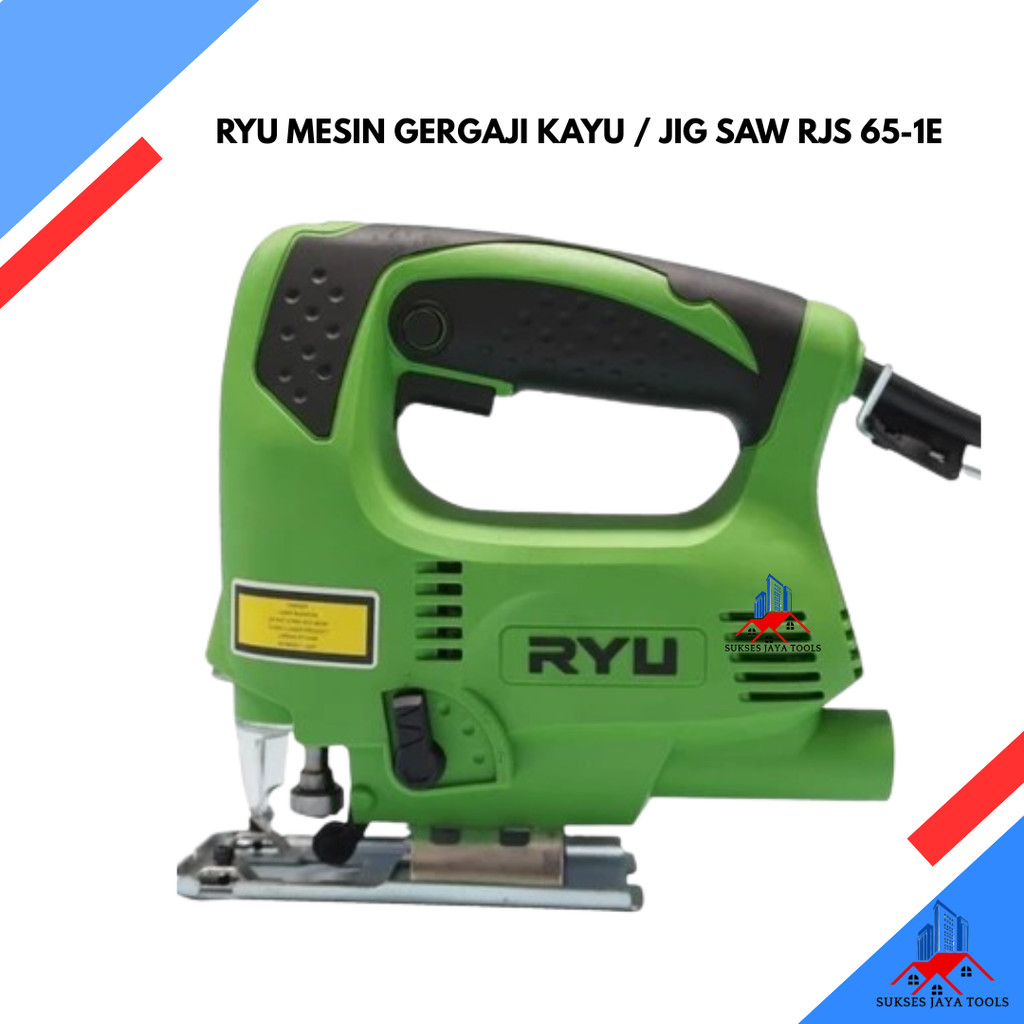 RYU MESIN GERGAJI KAYU / JIG SAW RJS 65-1E