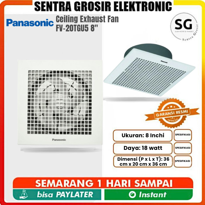 PANASONIC EXHAUST FAN PLAFON 8 INCH FV-20TGU5 Hexos Fan Plafon Panasonic