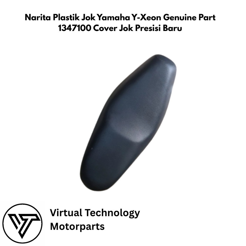 Narita Plastik Jok Yamaha Y-Xeon Genuine Part 1347100 Cover Jok Presisi Baru