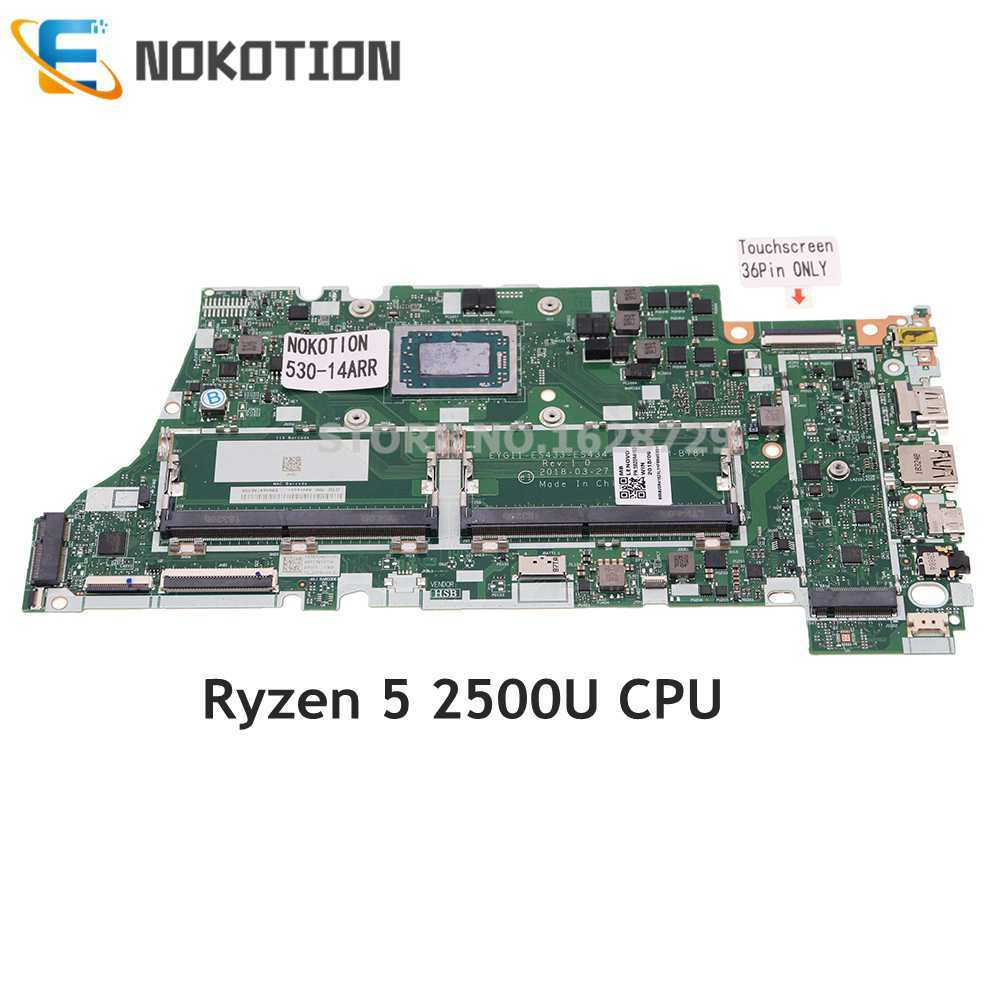 NOKOTION For Lenovo Yoga 530-14ARR Laptop Motherboard Ryzen 5 2500U CPU Tou Screen 5B20R41624  5B20R