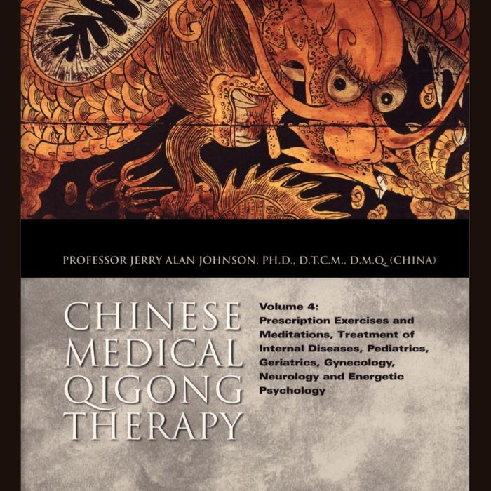 Chinese Medical Qigong Therapy Volume 4