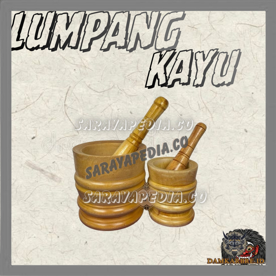 LUMPANG KAYU / LESUNG KAYU ALAT TUMBUK BUMBU. KAYU MAHONI. BESAR DAN KECIL  BRE