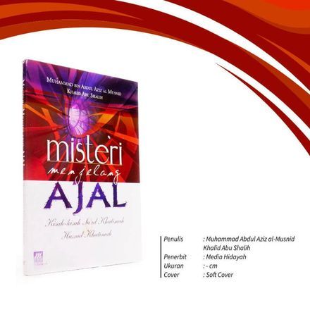 Misteri Menjelang Ajal Media Hidayah