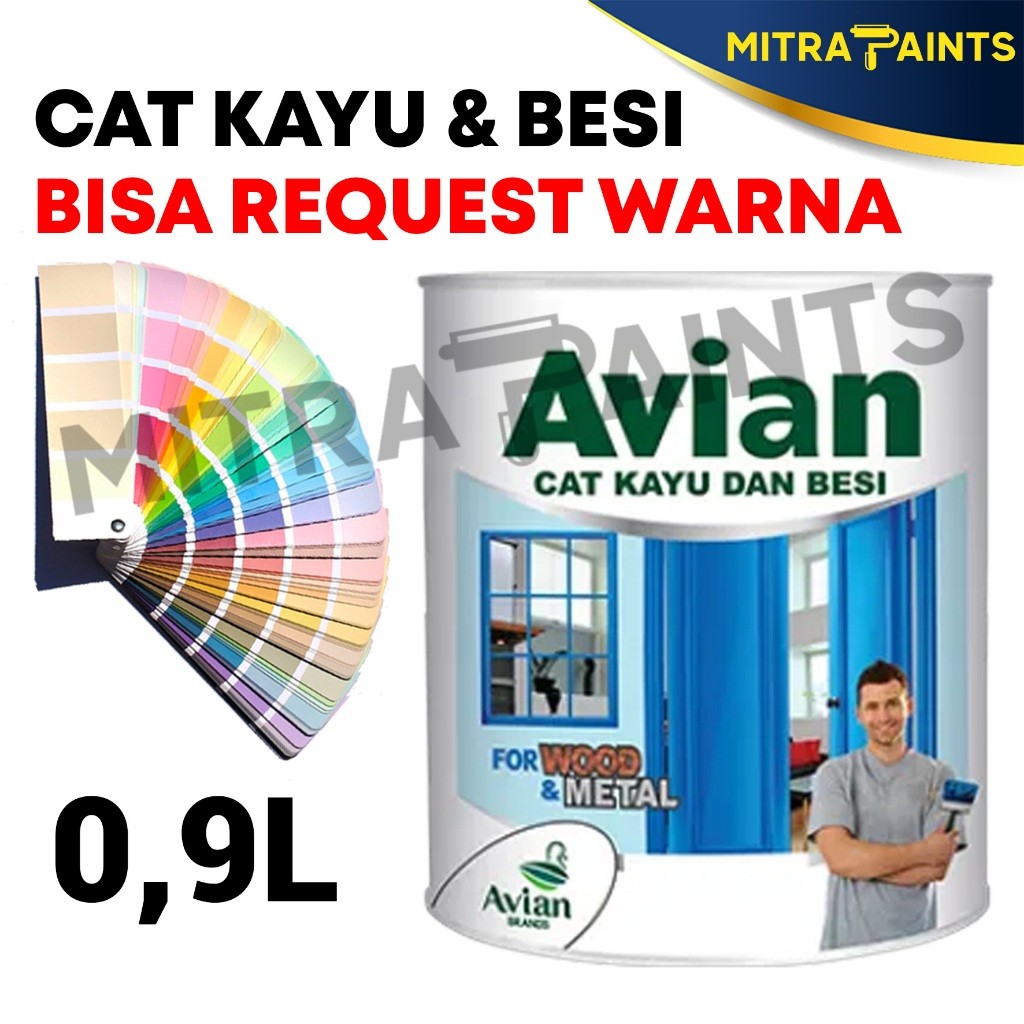 MAHAA.STORE TINTING CAT KAYU DAN BESI AVIAN 0,9 LITER / BISA REQUEST CUSTOM WARNA LAIN