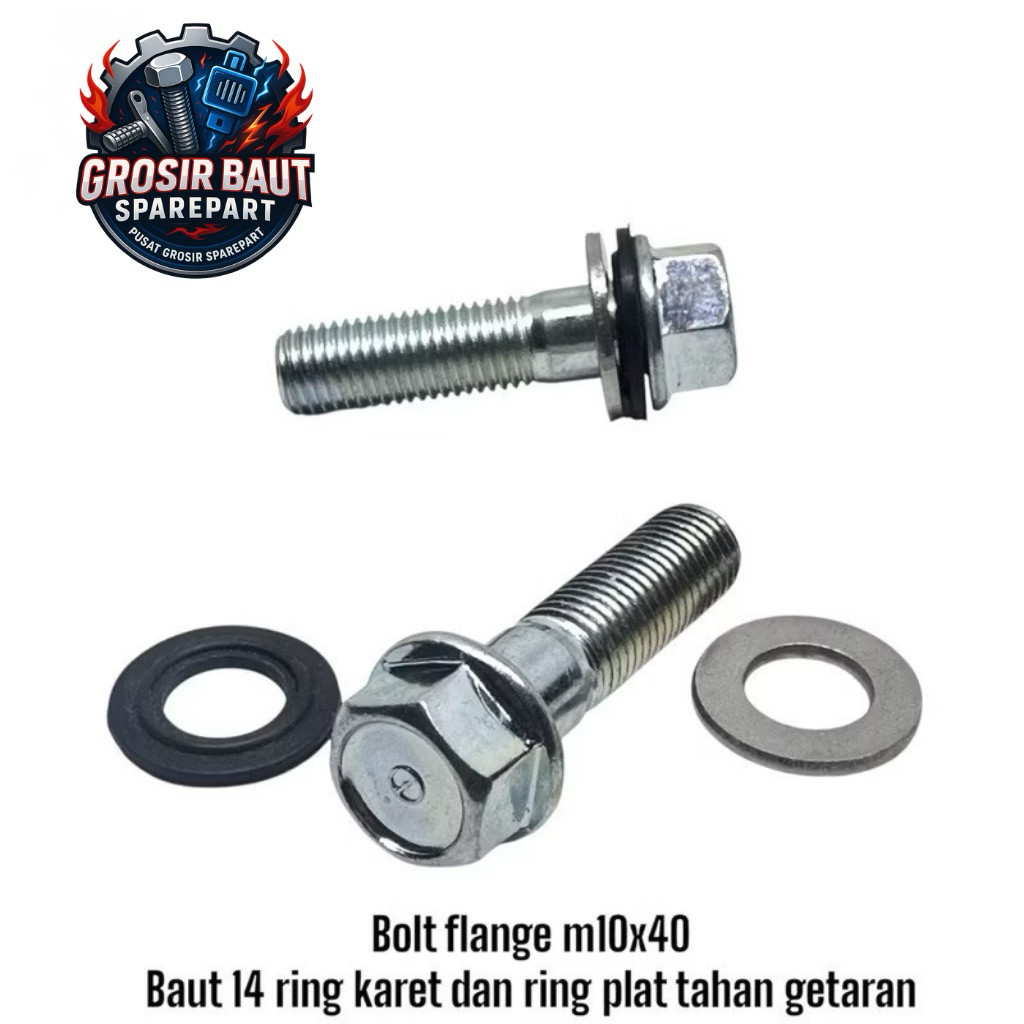 Bolt Flange M10x40 BAUT 14 ring karet ring plat tahan getaran baut dudukan kenalpot shok original ba