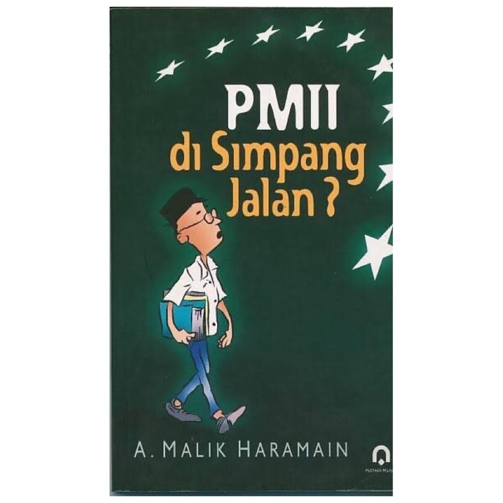 PMII di Simpang Jalan - A Malik Haramain