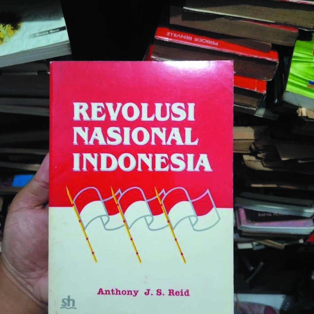 REVOLUSI NASIONAL INDONESIA - anthony reid